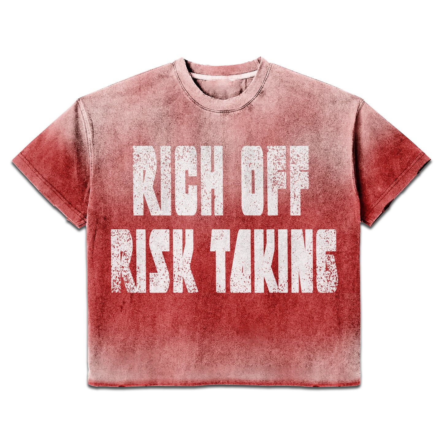 Prestige Rich Off Risk Taking Red Tee